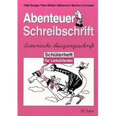 Abenteuer Schreibschrift: Lateinische Ausgangsschrift. Sch�lerheft f�r Linksh�nder
