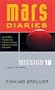 Mission 10: Last Stand (Mars Diaries)