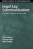 Legal-lay communication : textual travels in the law