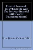 External economic policy since the war