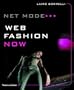 Net Mode: Web Fashion Now