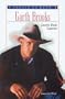 Garth Brooks: Country Music Superstar (People to Know)