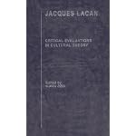 Jacques Lacan: Critical Evaluations in Cultural Theory (Critical Evaluationsin Cultural Theory) book cover