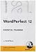 WordPerfect 12 Essential Training (PC)
