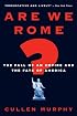 Are We Rome?: The Fall of an Empire and the Fate of America