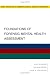 Foundations of Forensic Mental Health Assessment (Best Practices in Forensic Mental Health Assessment)