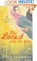 The Locust and the Bird: My Mother's Story