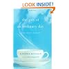 The Gift of an Ordinary Day: A Mother's Memoir