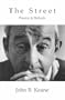 The Street: Poems and Ballads