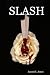 Books : SLASH