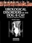 Urological Disorders of the Dog and Cat