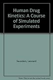 Human drug kinetics