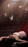 Kat Fight: Undying Love vampire Series (Volume 3)