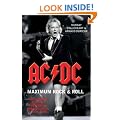 AC/DC Maximum Rock & Roll: The Ultimate Story of the World's Greatest Rock & Roll Band