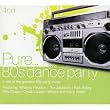 Pure... 80's Dance Party