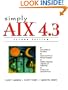 Simply AIX 4.3 (2nd Edition)