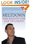 Meltdown: The End of the Age of Greed (New Updated Edition)