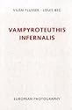 Vampyroteuthis infernalis: Eine Abhandlung samt Befund des Institut scientifique de recherche paranaturaliste (German Edition)