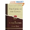The Crime of the Congo (Classic Reprint)