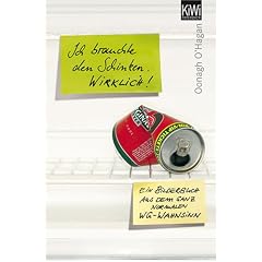 Ich brauchte den Schinken. Wirklich!: Ein Bilderbuch aus dem ganz normalen WG-Wahnsinn