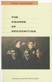 Paul Ricoeur - The Course of Recognition