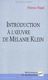 Introduction à l\'oeuvre de Mélanie Klein