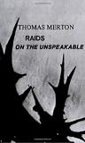 Raids on the Unspeakable