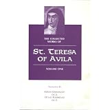 The Collected Works of St. Teresa of Avila, Vol. 1 ~ Teresa of Avila