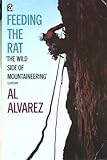 Feeding the rat : profile of a climber