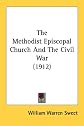 The Methodist Episcopal church and the civil war,