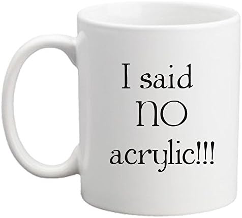 White Ceramic Funny Coffee Mugs for Knitters or Crochet- I Said NO Acrylic by PreciousKnits