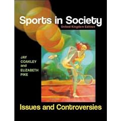 Sports in Society: Issues and Controversies