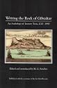 Writing the Rock of Gibraltar: An Anthology of Literary Texts, 1720-1890