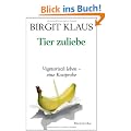 Tier zuliebe.: Vegetarisch leben - eine Kostprobe