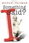 Something I Said?: Innuendo and Out the Other