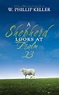 A Shepherd Looks at Psalm 23