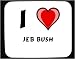 I love Jeb Bush Decorated Mouse Pad