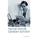 Hannah Arendt / Gershom Scholem Der Briefwechsel: 1939-1964