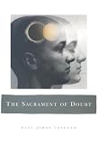 The Sacrament of Doubt