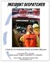 Incident Dispatcher: A Guide for the Professional Tactical and Incident Dispatcher