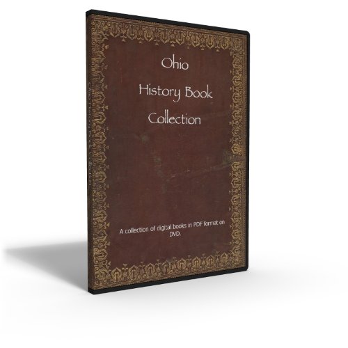 Ohio State History and Genealogy - Collection of 76 Books From the 18th to 20th Century