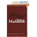 The Prince (Rethinking the Western Tradition)