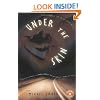 Under the Skin: A Novel