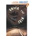 Under the Skin: A Novel