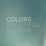Colors Beautiful Motion