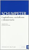 Capitalismo, socialismo e democrazia (Riflessioni-Riletture)