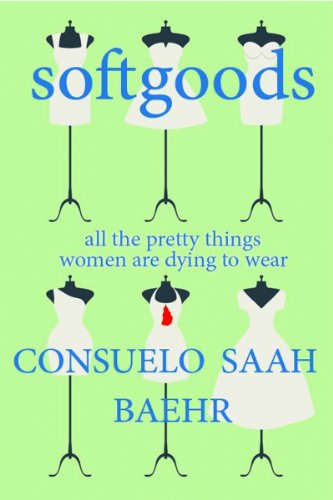 Softgoods (a novella of high fashion and low murder)