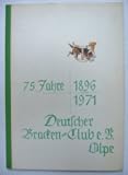 75 jahre deutscher Bracken-Club e.V. Olpe