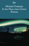 Produkt-Bild: In der Haut eines L&ouml;wen: Roman