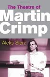 The Theatre of Martin Crimp epub (Critical Companions)